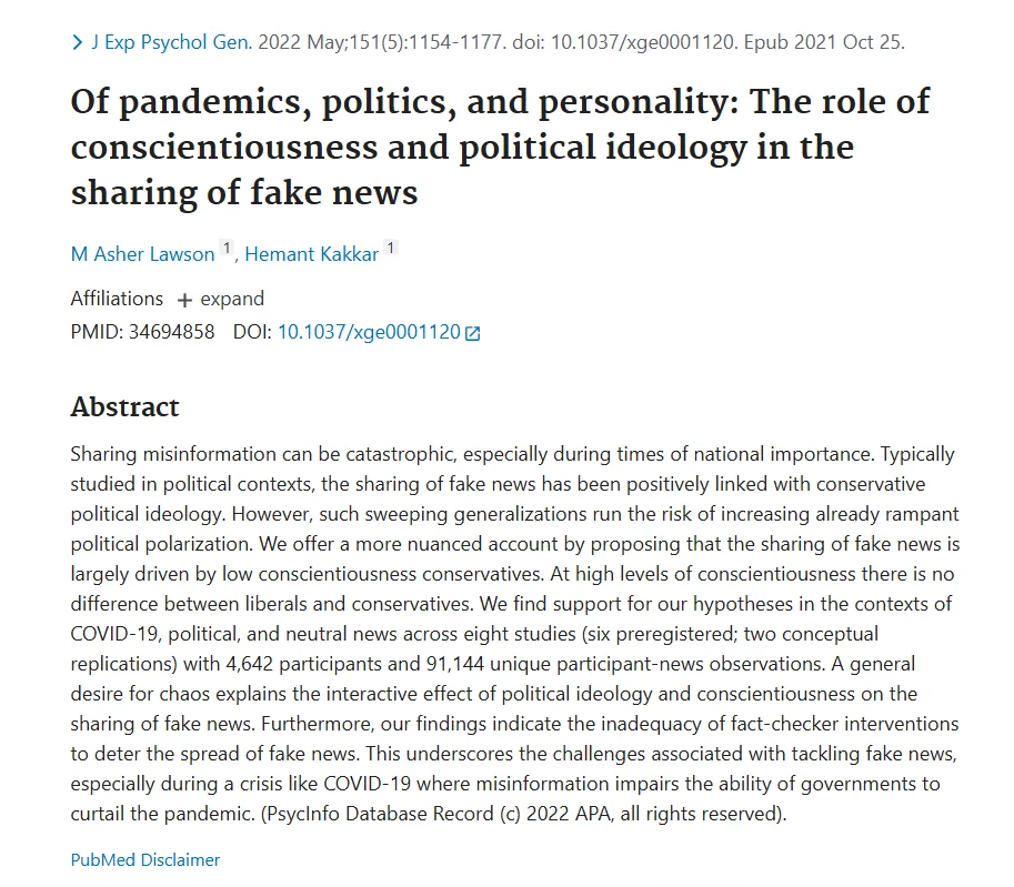 Of pandemics, politics, and personality: The role of conscientiousness and political ideology in the sharing of fake news, by M Asher Lawson and Hemant Kakkar
