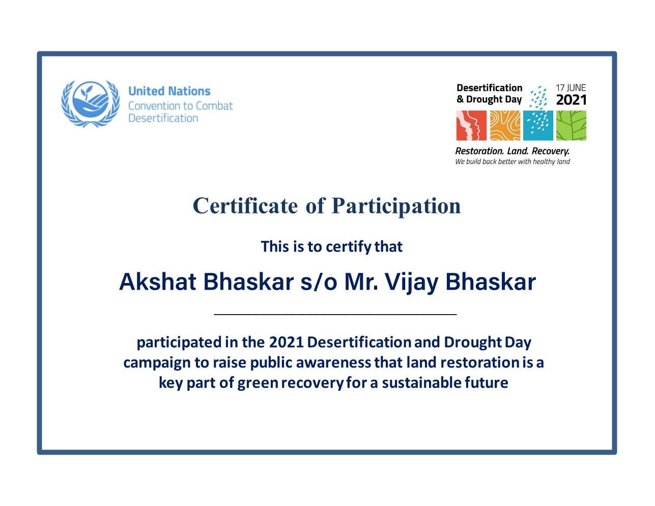 UN Convention to Combat Desertification, Drought Day campaign 2021.